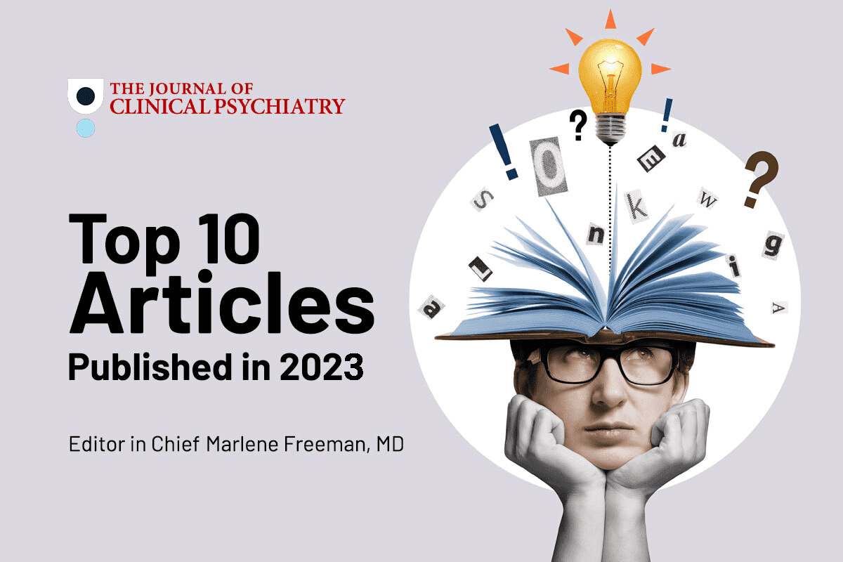 The JCP's top 10 articles of 2023 highlighted innovative mental health treatments and insights, resonating with readers eager to explore the latest advancements in psychiatry.